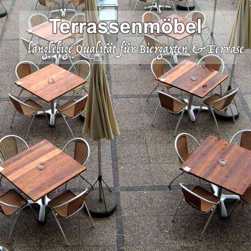 Gastronomie Terrassen Stühle und Tische outdoor